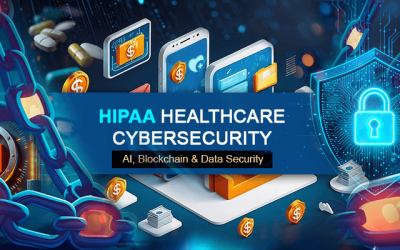 HIPAA Healthcare Cybersecurity: AI, Blockchain & Data Security